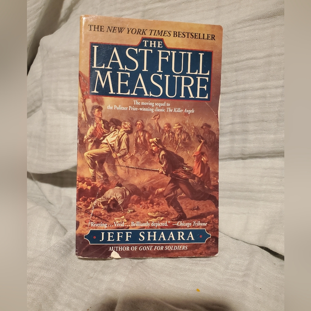 Last full measure by Jeff Shaara